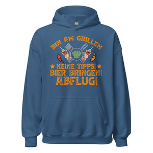 Cooler Grill-Kapuzenpullover | Spruch: "Bin am Grillen! Keine Tipps! Bier bringen, Abflug!"