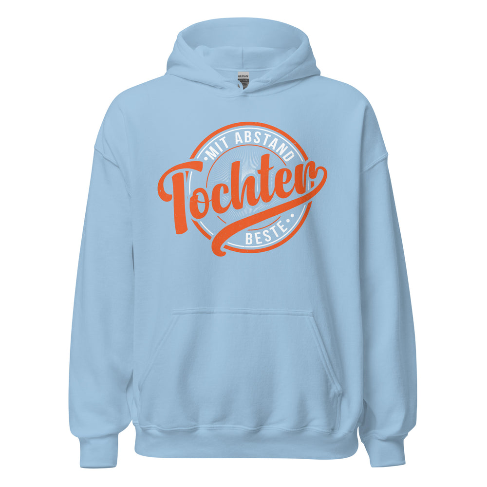 Beste Tochter Hoodie - Unschlagbar!