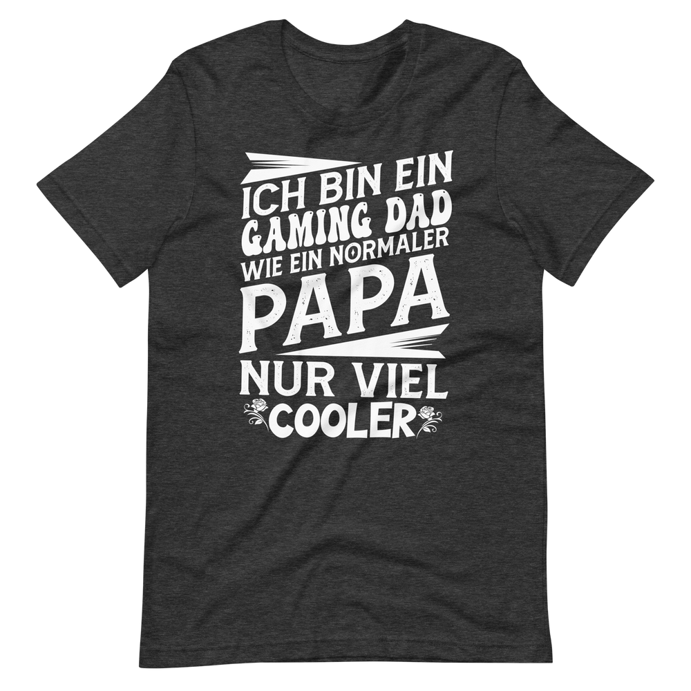 Gaming Papa, wie ein normaler Papa nur cooler Shirt