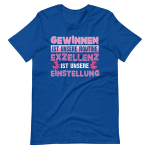 Gewinnen ist unsere Routine - Cheerleading T-Shirt