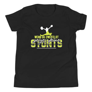 Wenn du zweifelst, zeige deine Stunts! - Dein selbstbewusstes Cheerleading T-Shirt