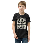 Reiter-Lebensmotto: Zum Reiten geboren, zur Schule gezwungen! T-Shirt