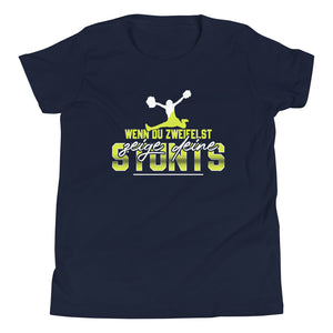 Wenn du zweifelst, zeige deine Stunts! - Dein selbstbewusstes Cheerleading T-Shirt